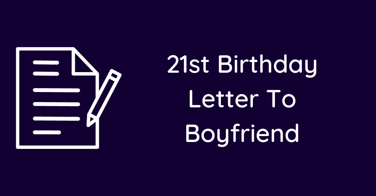 how to write a 21st speech for your boyfriend
