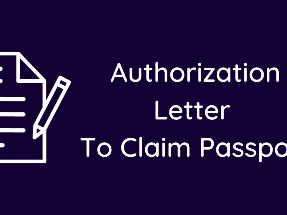 Authorization Letter To Collect Passport Template