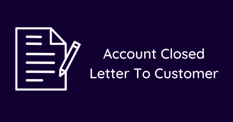 Account Closed Letter To Customer - Sample Letter Hub