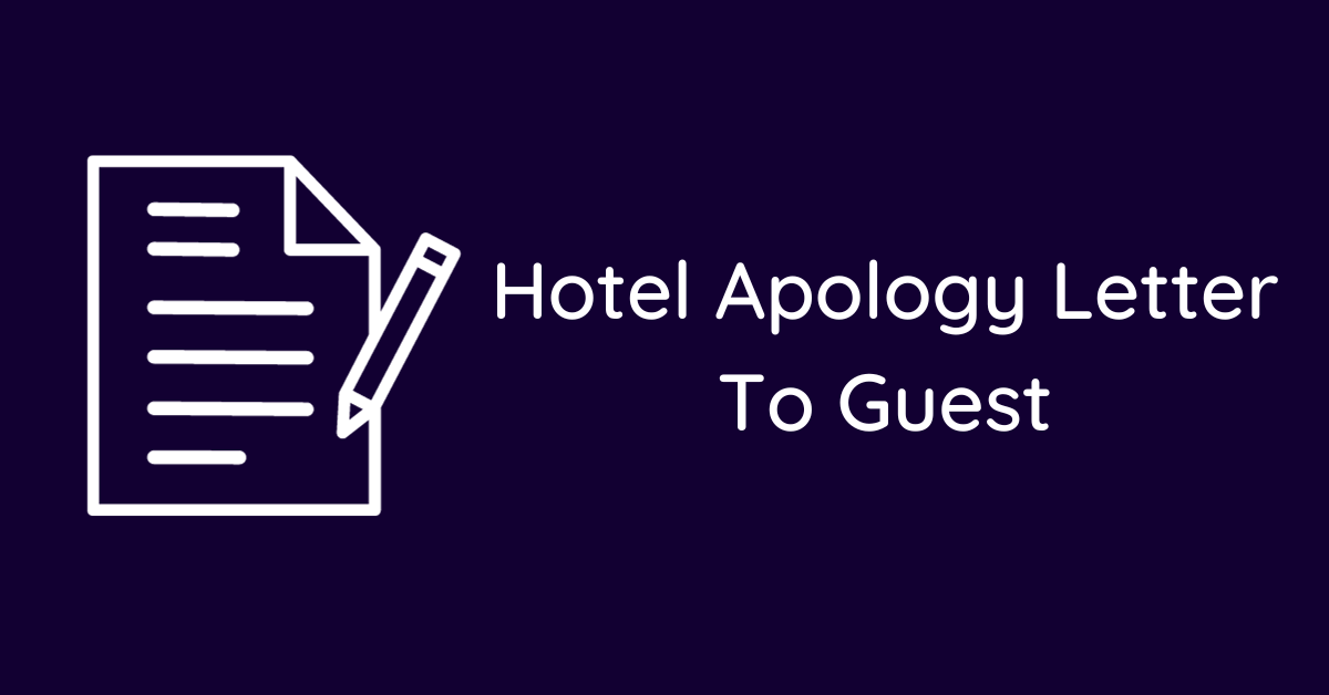 Hotel Apology Letter To Guest