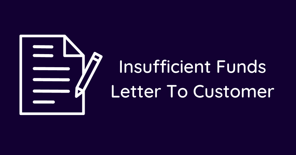 Insufficient Funds Letter To Customer