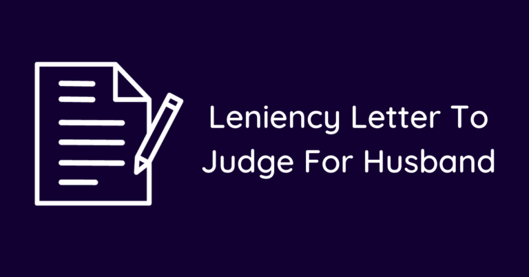 Leniency Letter To Judge For Husband Sample Letter Hub 4470