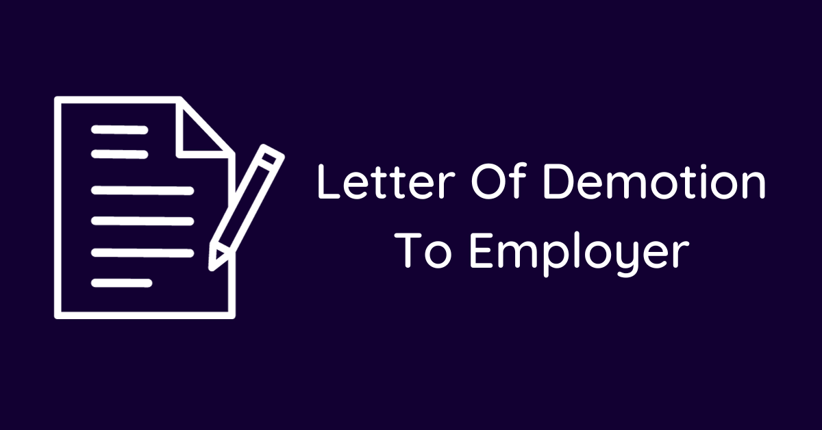 Letter Of Demotion To Employer