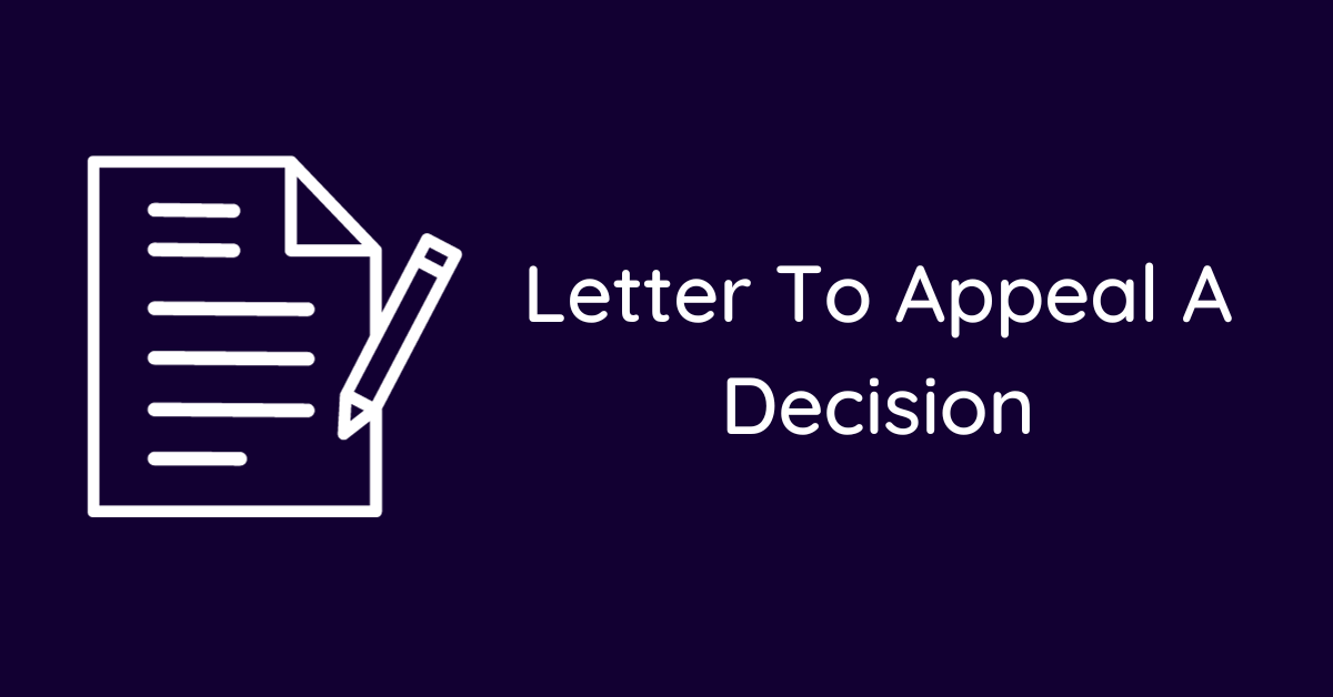 Letter To Appeal A Decision