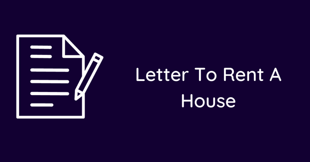 Letter To Rent A House