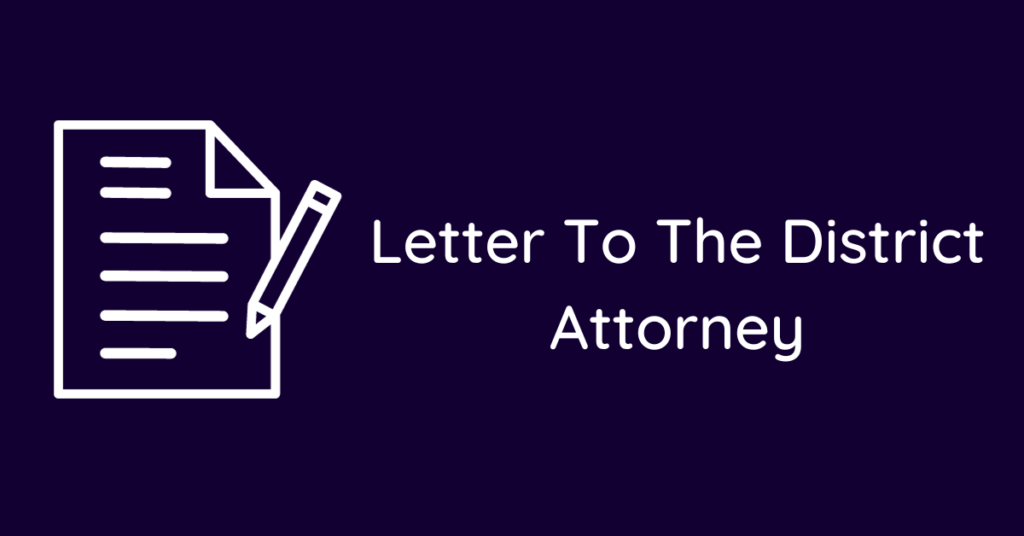 Letter To The District Attorney