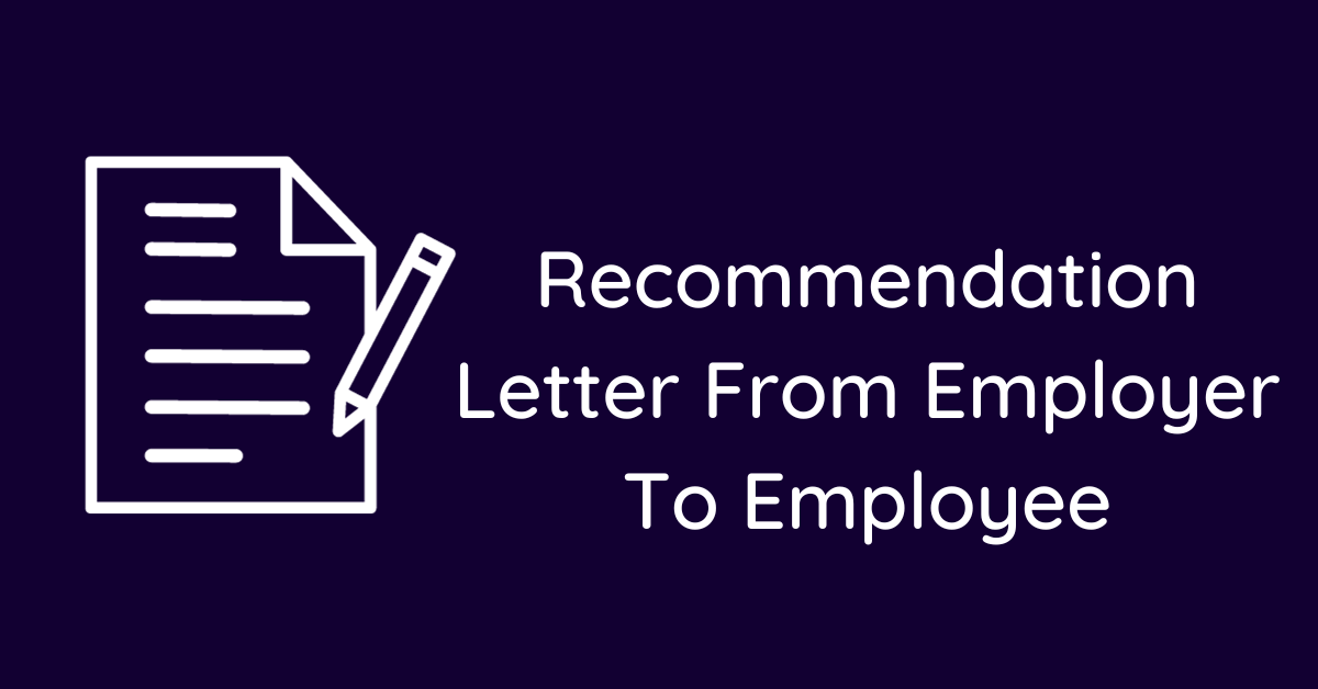 Recommendation Letter From Employer To Employee