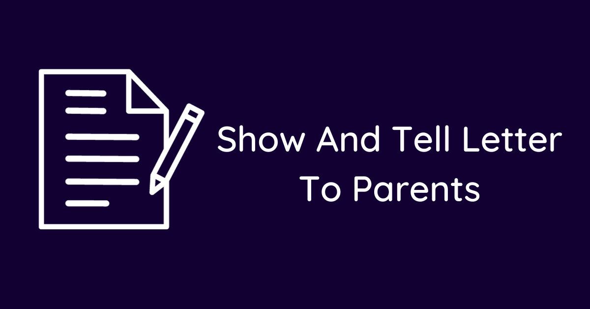 Show And Tell Letter To Parents