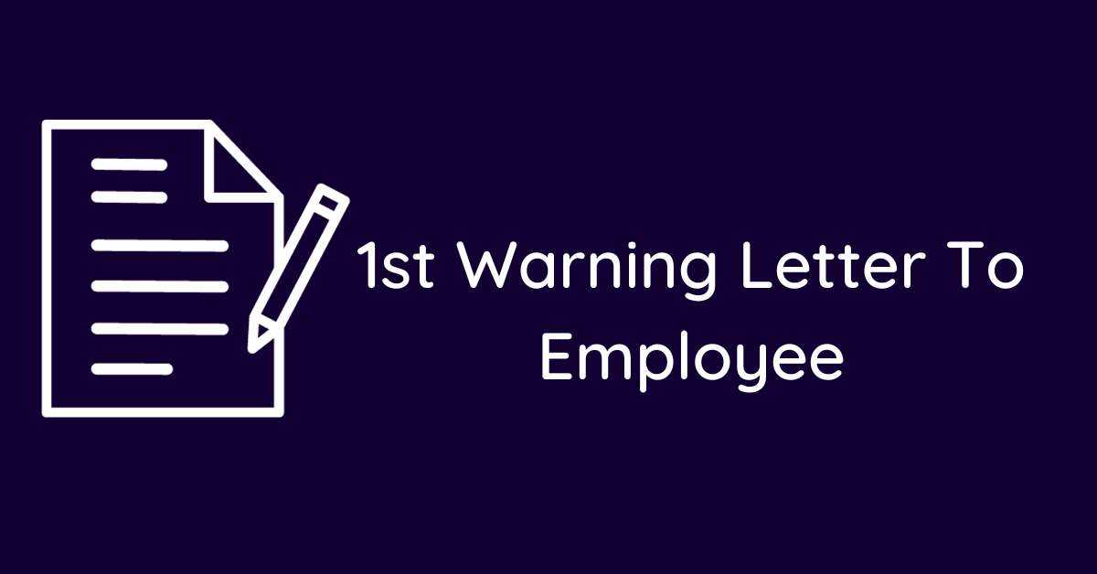 1st Warning Letter To Employee