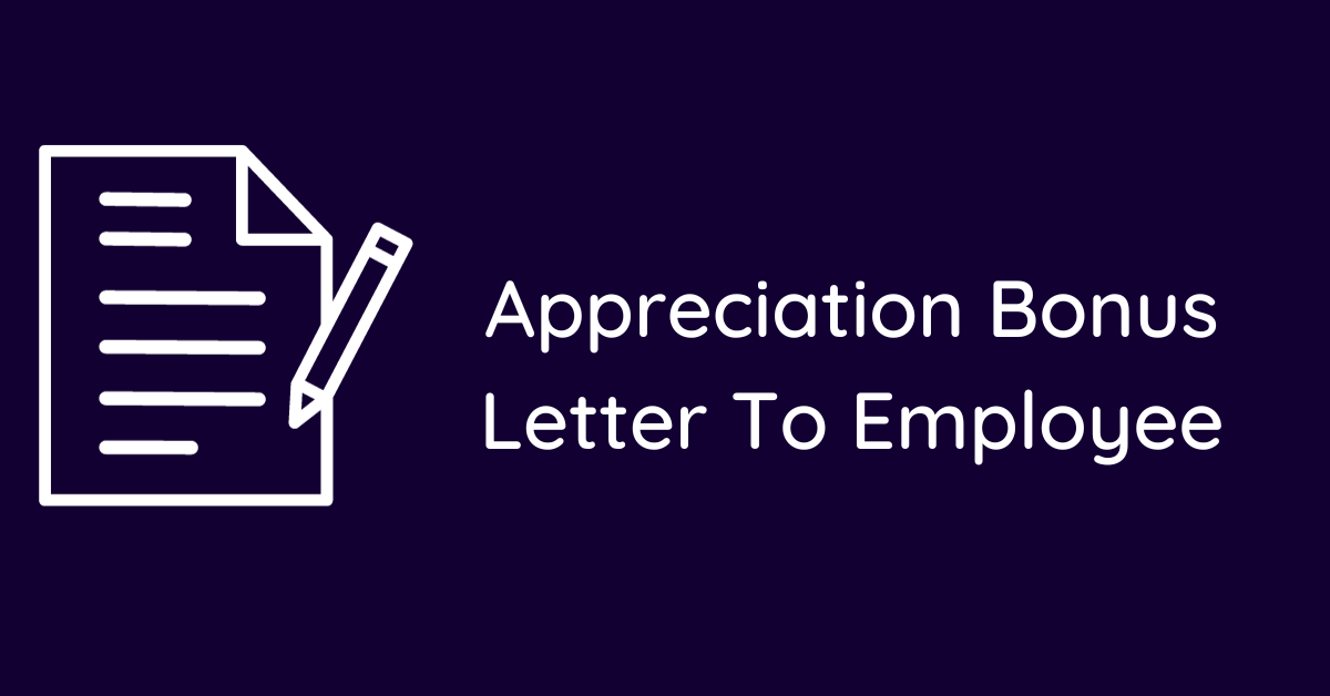 Appreciation Bonus Letter To Employee
