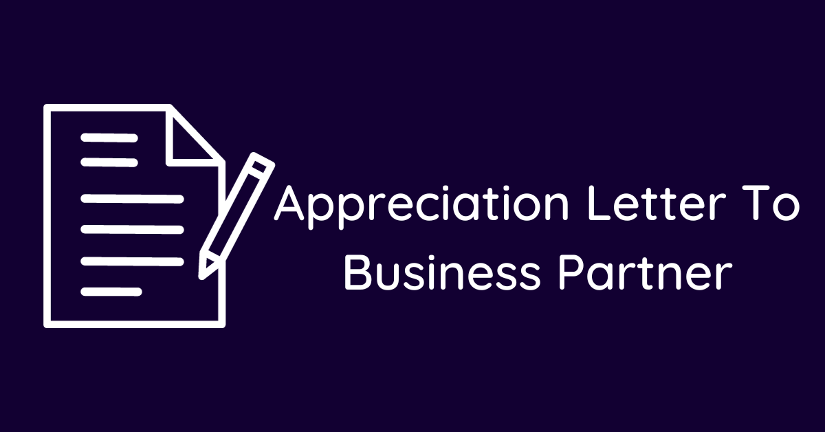 Appreciation Letter To Business Partner