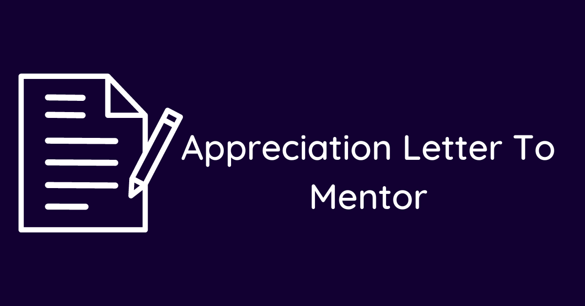 Appreciation Letter To Mentor
