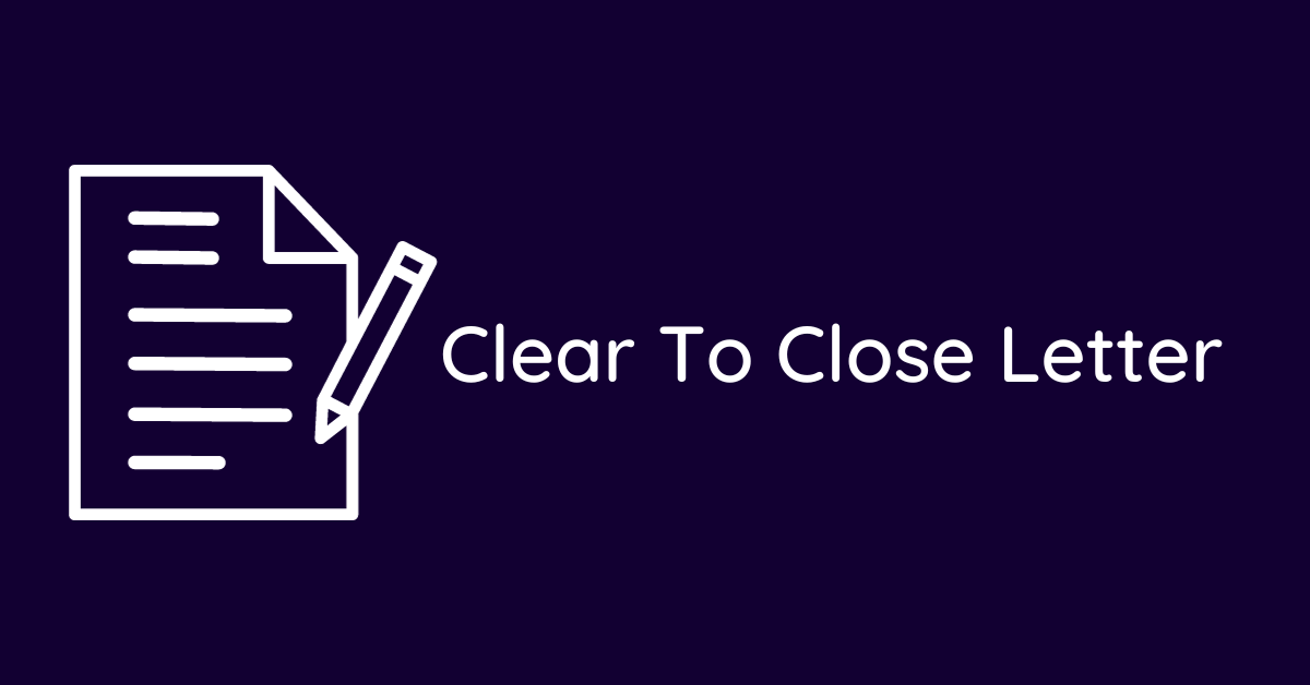 Clear To Close Letter