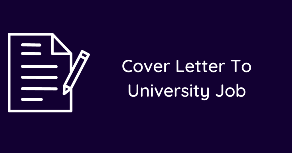 Cover Letter To University Job
