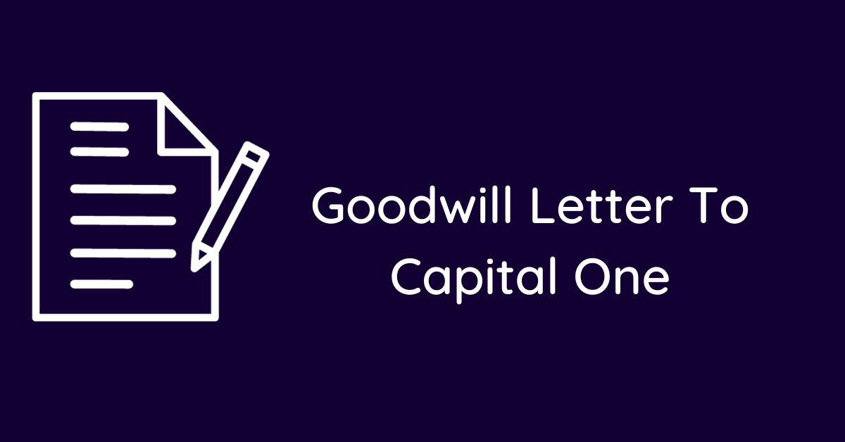 Goodwill Letter To Capital One