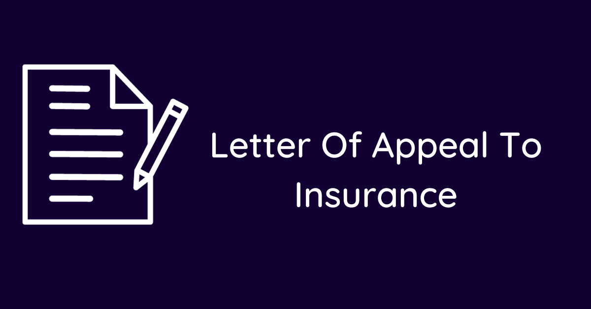 Letter Of Appeal To Insurance