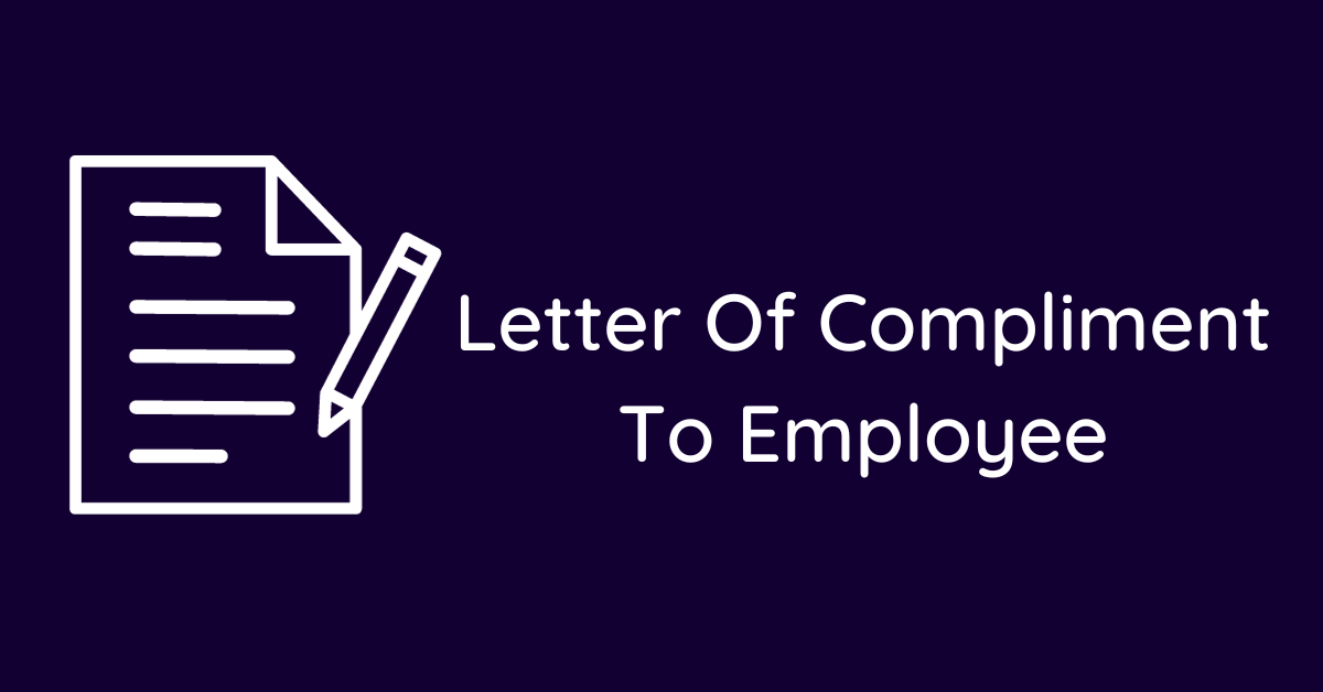 Letter Of Compliment To Employee