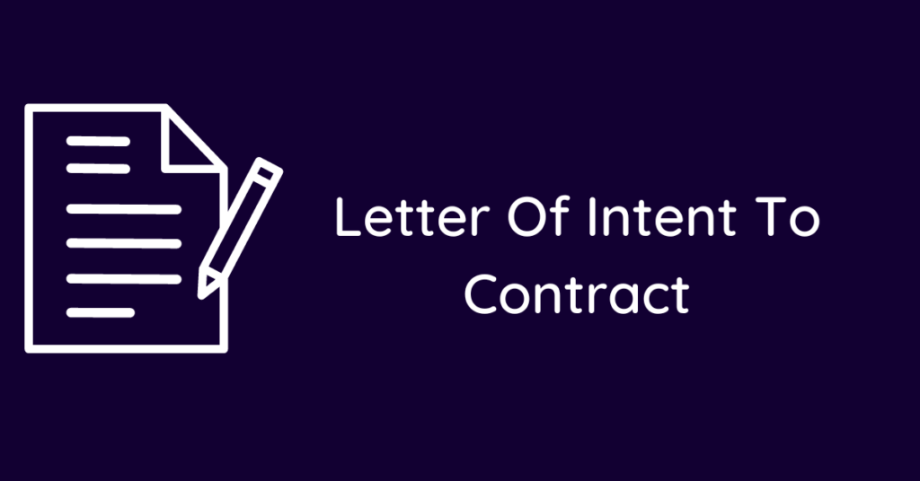 Letter Of Intent To Contract