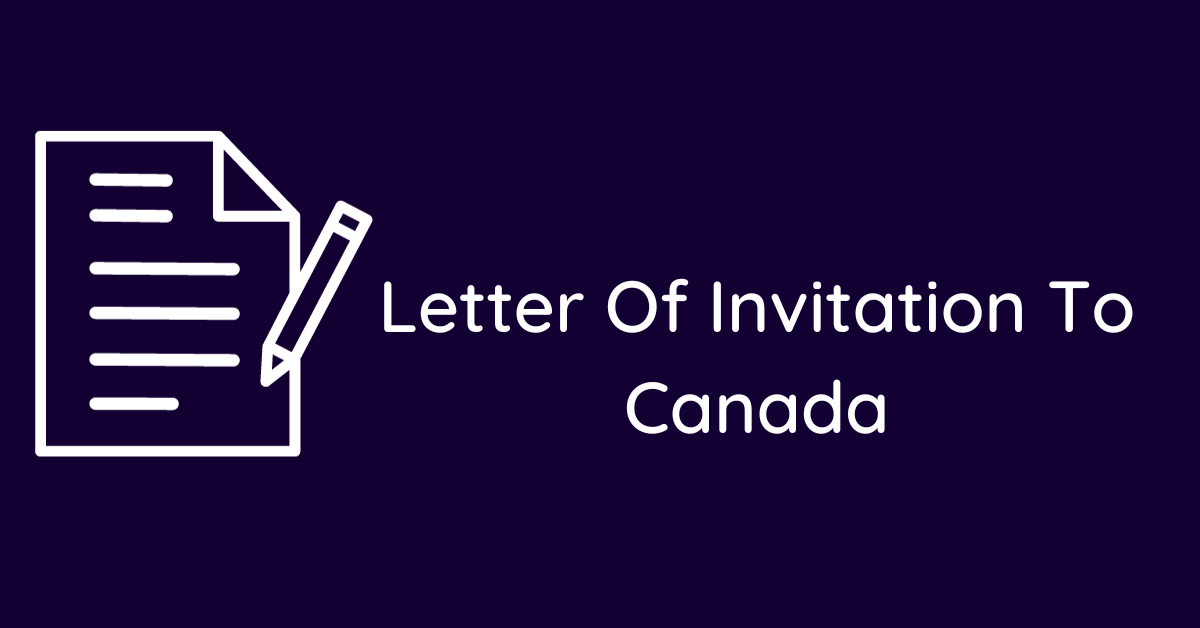 Letter Of Invitation To Canada