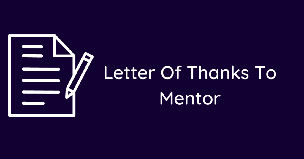 Letter Of Thanks To Mentor