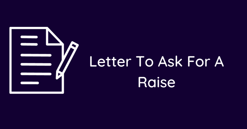 Letter To Ask For A Raise