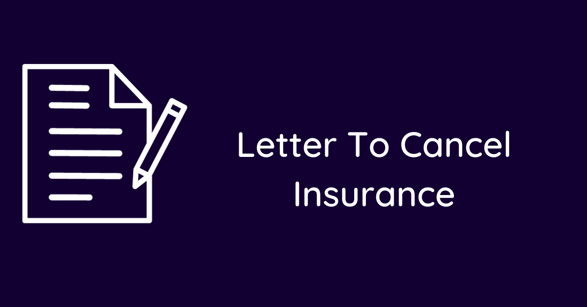 Letter To Cancel Insurance
