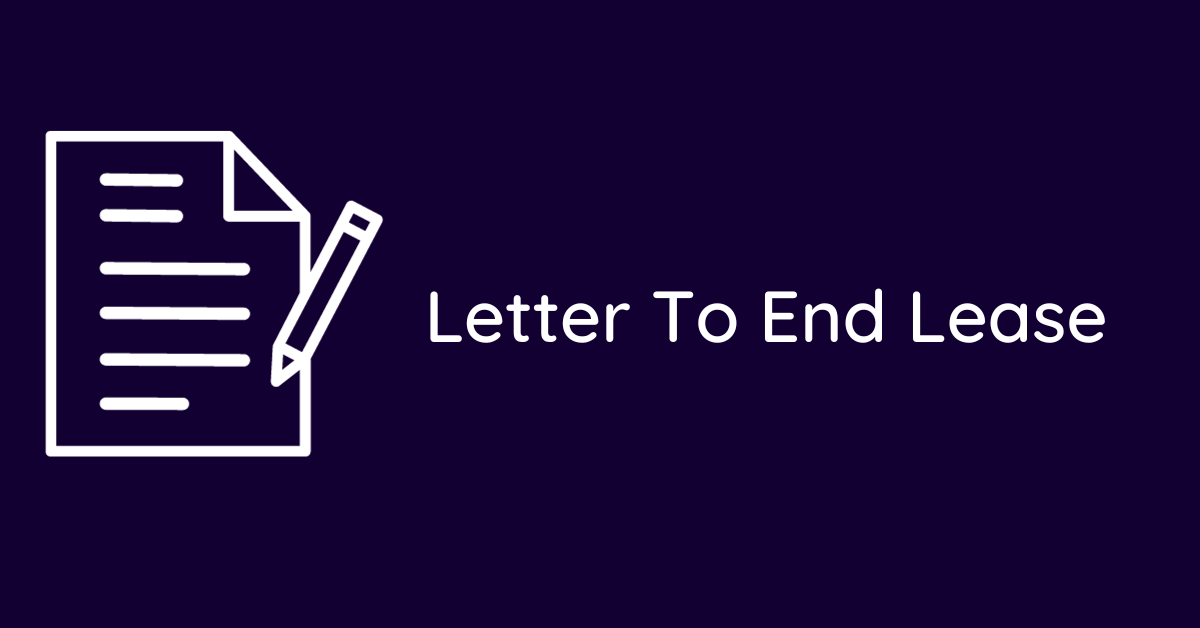 Letter To End Lease