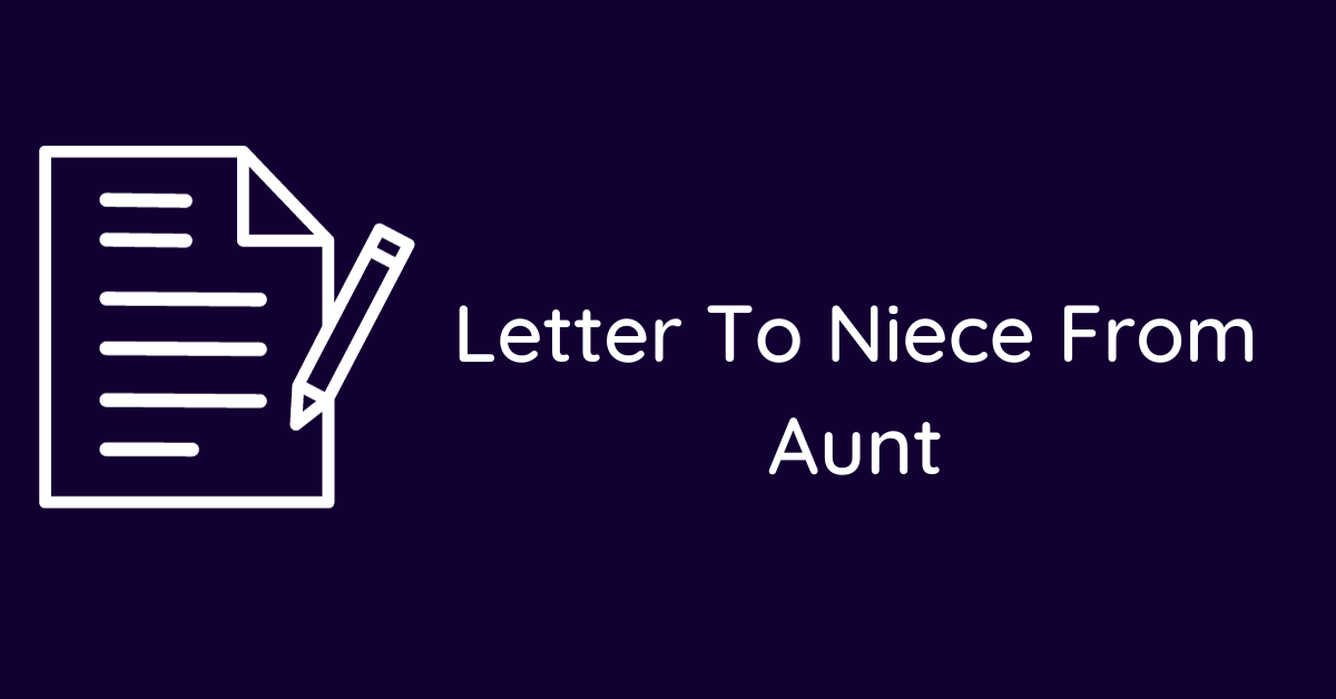 Letter To Niece From Aunt