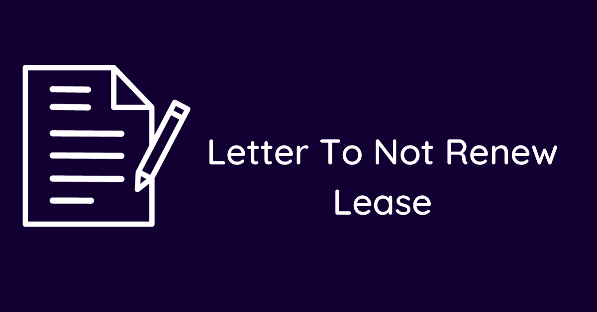 Letter To Not Renew Lease