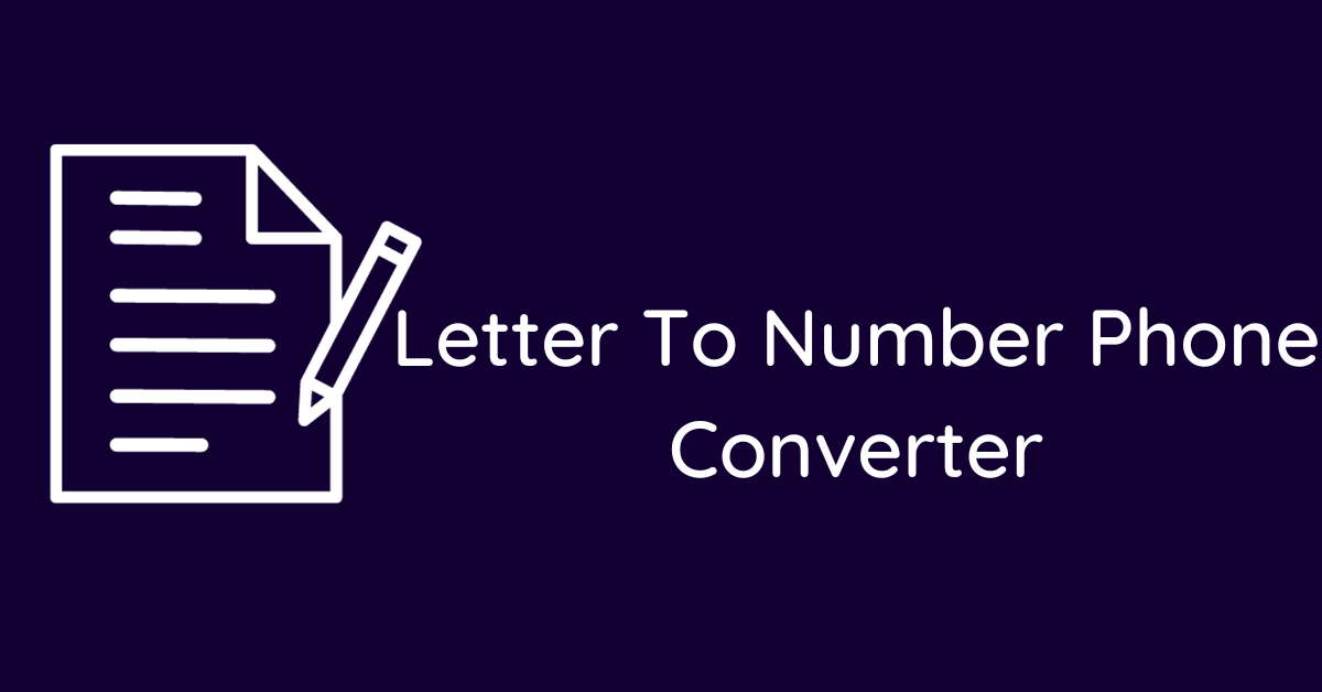Letter To Number Phone Converter