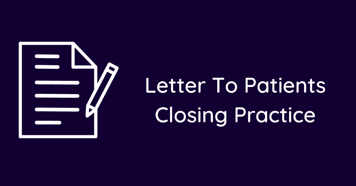 Letter To Patients Closing Practice