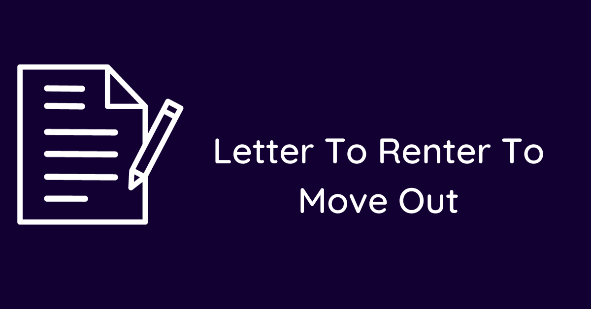 Letter To Renter To Move Out