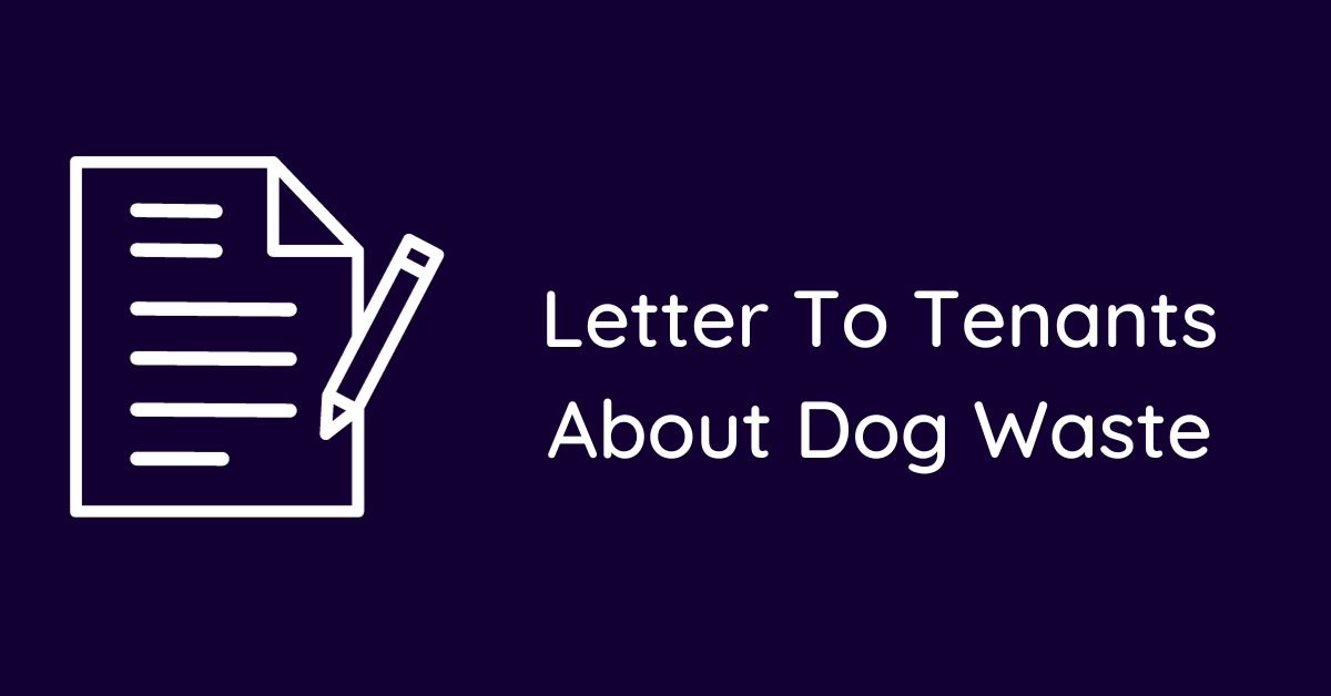 Letter To Tenants About Dog Waste