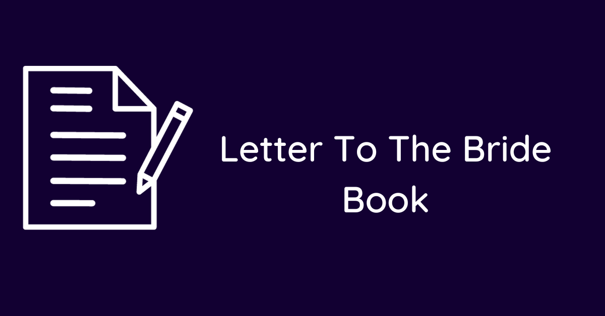 Letter To The Bride Book