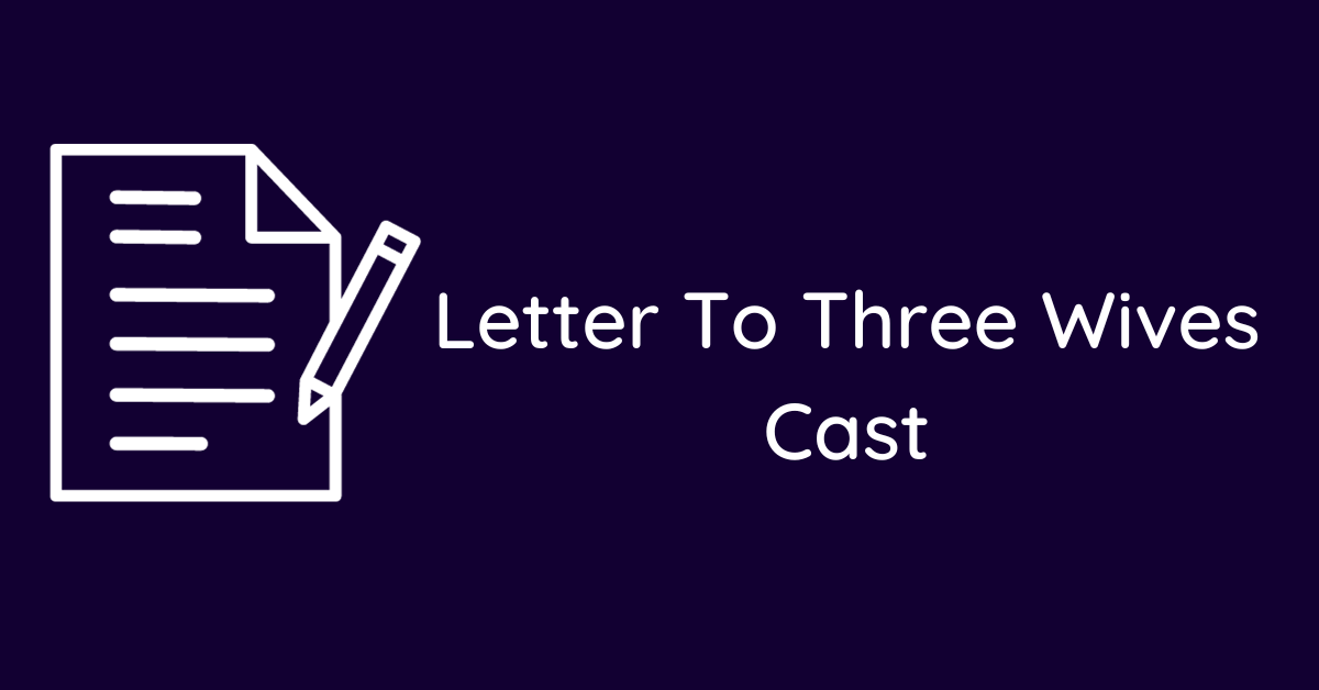 Letter To Three Wives Cast
