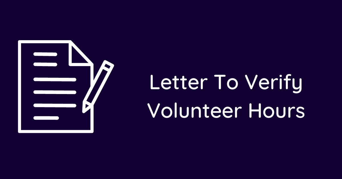 Letter To Verify Volunteer Hours