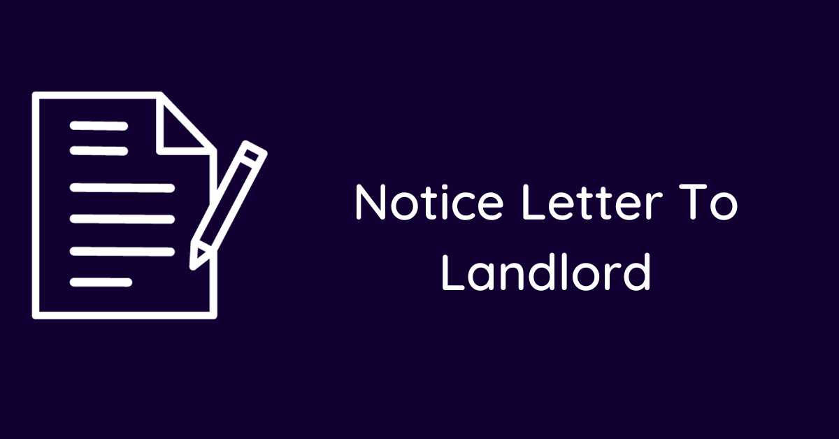 Notice Letter To Landlord