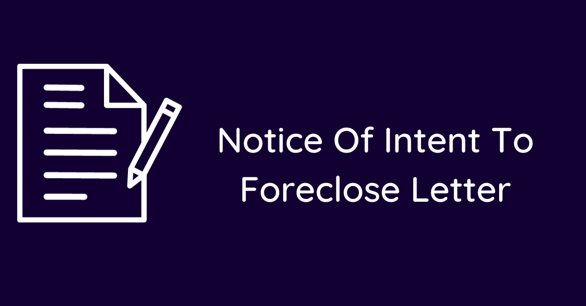 Notice Of Intent To Foreclose Letter