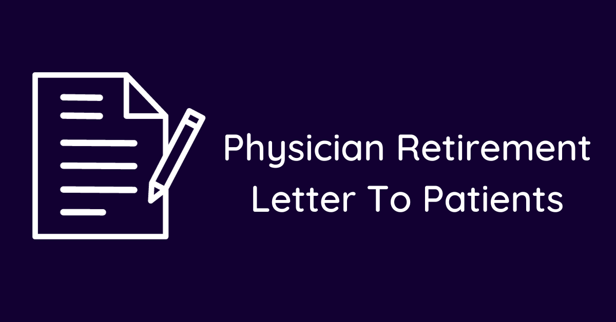 Physician Retirement Letter To Patients