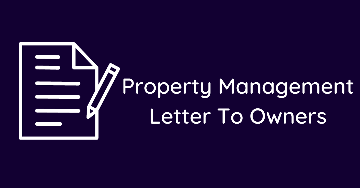 Property Management Letter To Owners