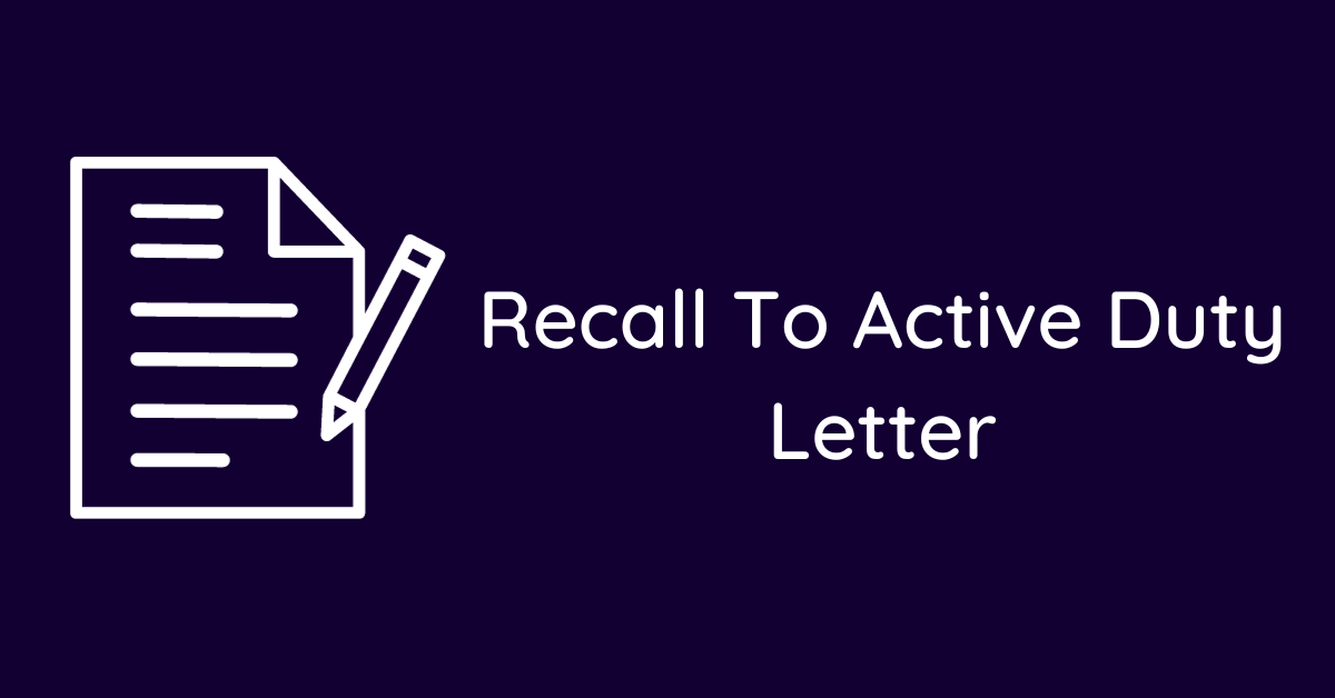 Recall To Active Duty Letter