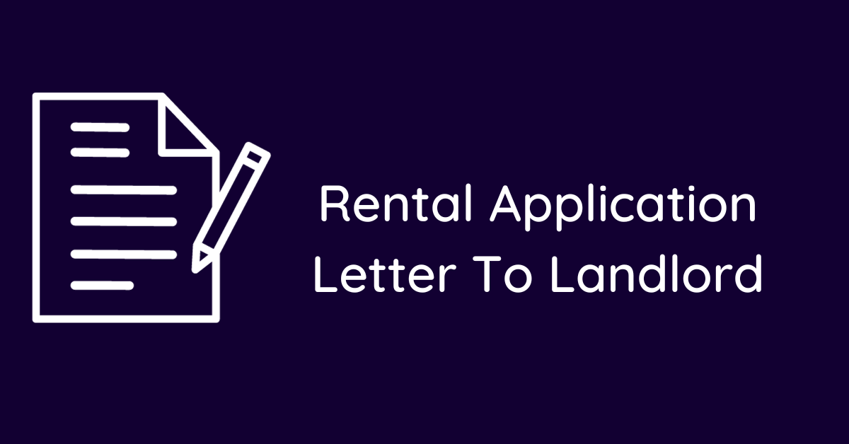 Rental Application Letter To Landlord