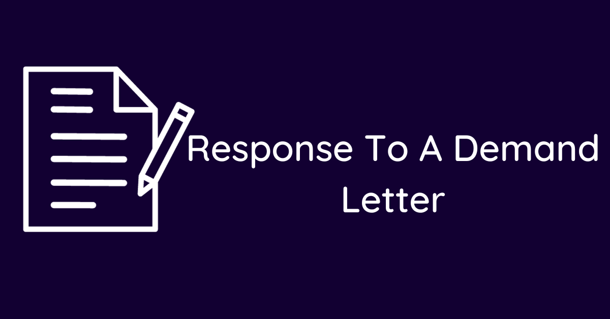 Response To A Demand Letter