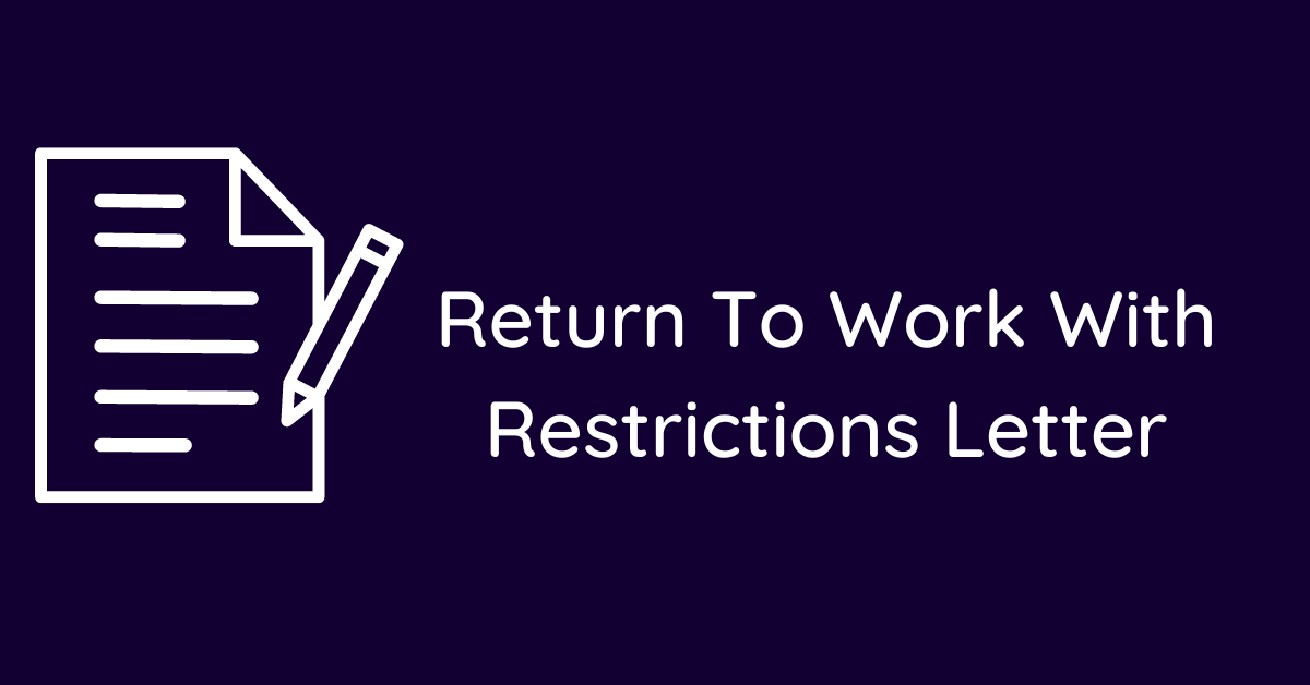 Return To Work With Restrictions Letter