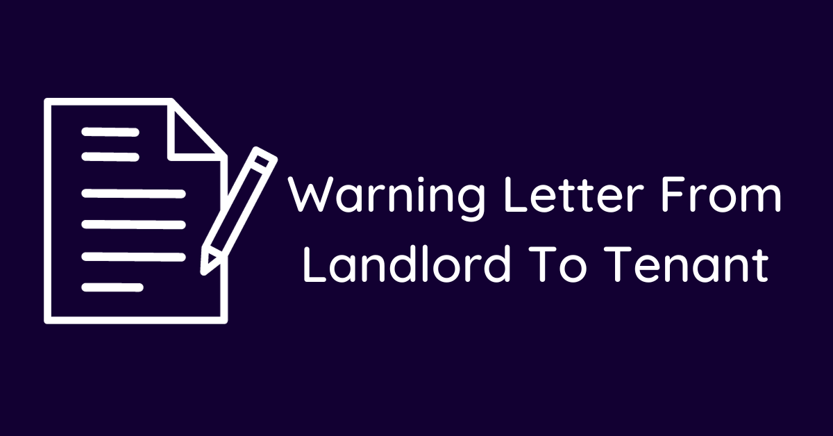 Warning Letter From Landlord To Tenant