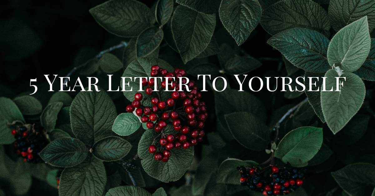 5 Year Letter To Yourself