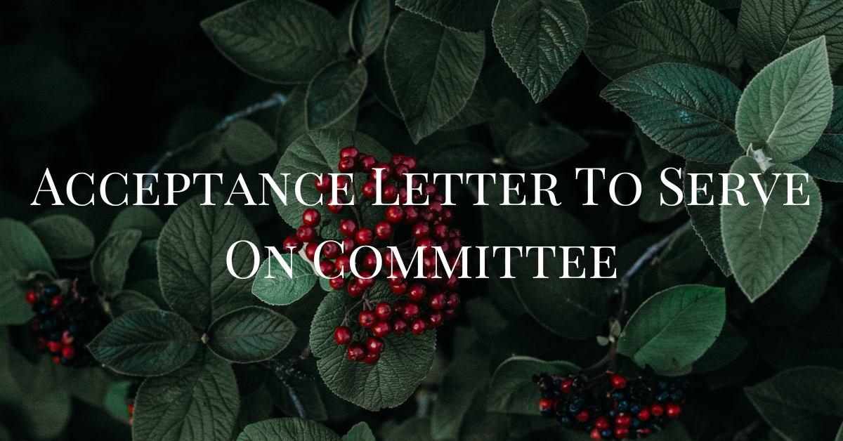 Acceptance Letter To Serve On Committee