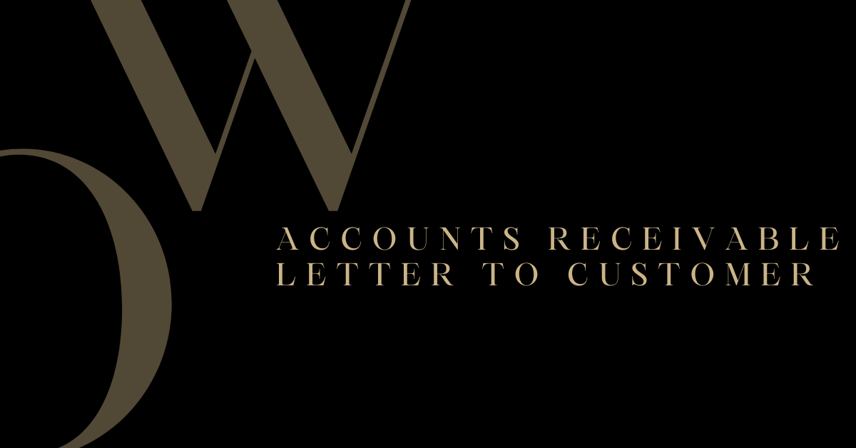 Accounts Receivable Letter To Customer