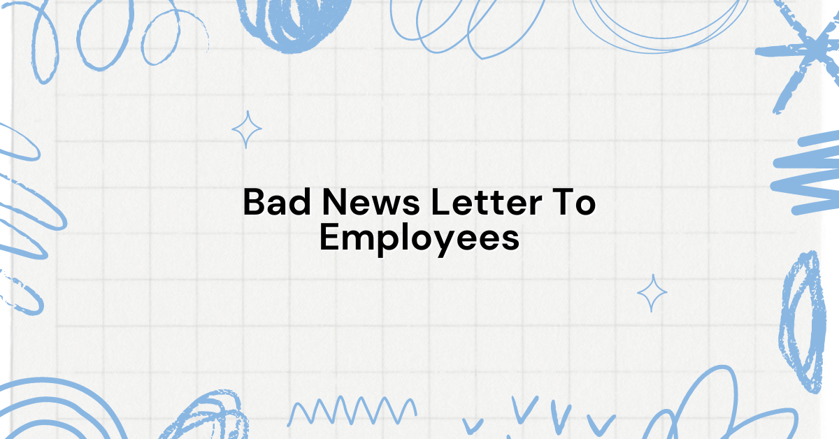 Bad News Letter To Employees