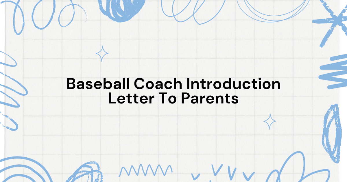 Baseball Coach Introduction Letter To Parents